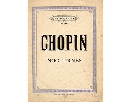 3444 | Chopin - Nocturnes - Augener's Edition No. 6094