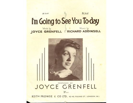 3622 | Im Going to See You Today - Joyce Grenfell - Key of B flat major for higher voice