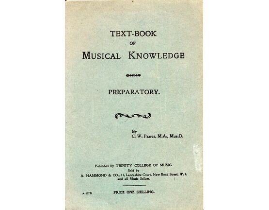 3624 | A Text Book Of Musical Knowledge - Preparatory Division - Prepared for the Use of Students