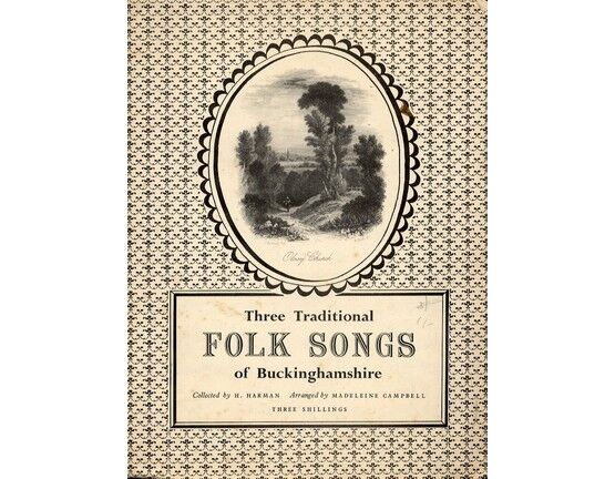 3957 | Three Traditional Folk Songs of Buckinghamshire