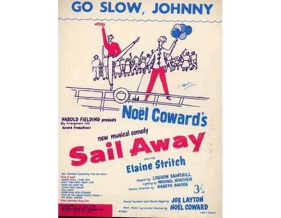 4 | Go Slow Johnny - for Piano and Voice - from Noel Cowards Musical Comedy Sail Away