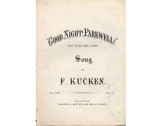 4 | Good Night Farewell, (Gut Nacht Fahr Wohl), No12 of Chappells New Edition Of Popular Songs
