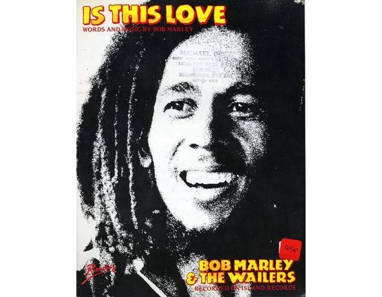 4 | Is This Love - Bob Marley