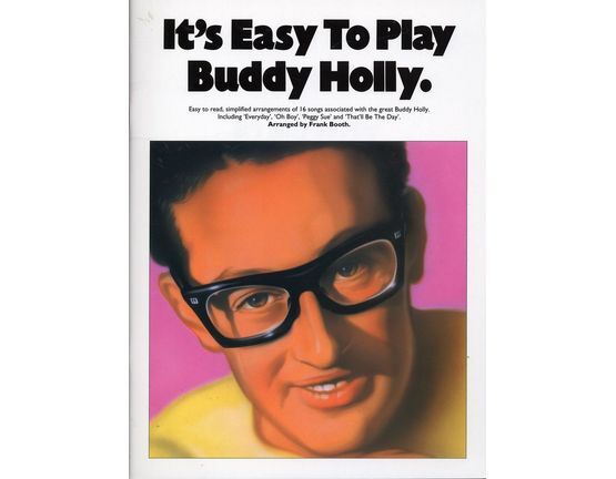 4 | Its easy to play Buddy Holly, 16 easy to read simplified arrangements by Frank Booth
