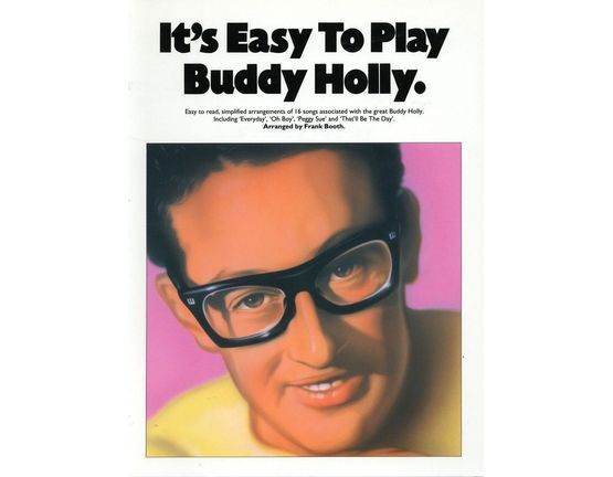 4 | Its easy to play Buddy Holly, 16 songs arranged by Frank Booth