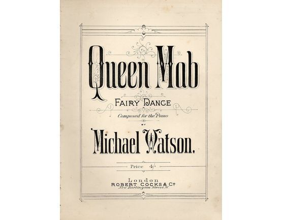 4 | Queen Mab. Fairy Dance composed for the Piano