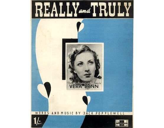 4 | Really and Truly - Song Featured & Broadcast with Great Success by Vera Lynn