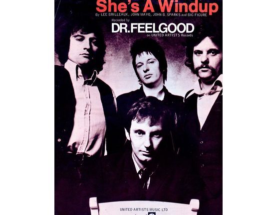 4 | She's A Windup -  Dr. Feelgood.