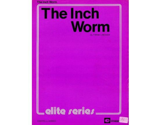 4 | The Inch Worm - From "Hans Christian Anderson"