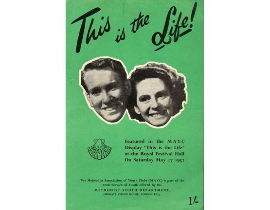 4 | This Is The Life! - Featured in the MAYC Display 'This is the Life' at the Royal Festival Hall on Saturday May 17th 1952
