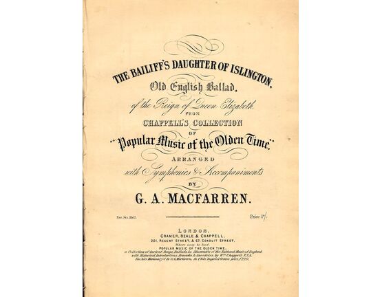 4004 | The Bailiffs Daughter of Islington - Song in the key of E Flat major from Chappells Collection of "Popular Music Of the Olden Time"