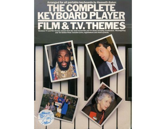 4507 | The Complete Keyboard Player - Film & TV Themes - 19 TV and Film themes with lyrics, registrations and chord symbols