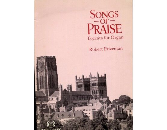 4583 | Songs of Praise - Toccata for Organ - Theme Music from The BBC T.V Programme ''Songs of Praise''