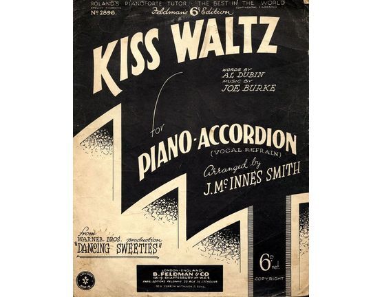 4603 | Kiss Waltz - From the Warner Bros. production Dancing  Sweeties - For Piano Accordion (vocal refrain)
