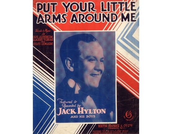 4613 | Put Your Little Arms Around Me - Song featuring Jack Hylton