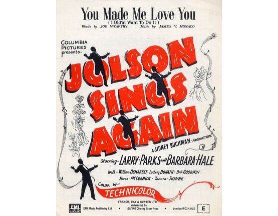 4614 | You Made Me Love You (I didn't want to do it) - Featured in Columbia Pictures Technicolour Production "Jolson Sings Again"