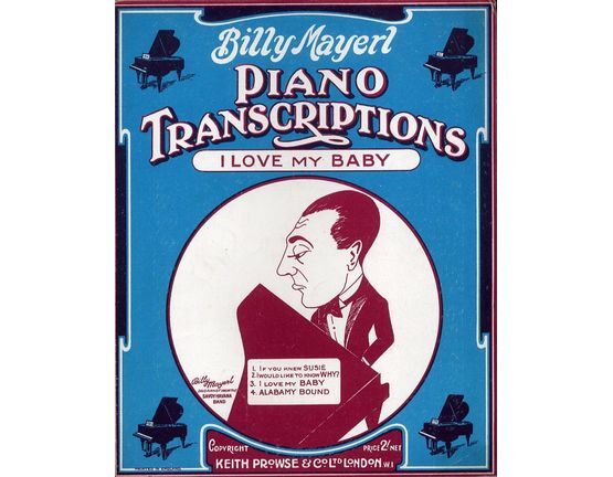 4638 | Billy Mayerl Piano Transcriptions, I love my baby, my baby loves me