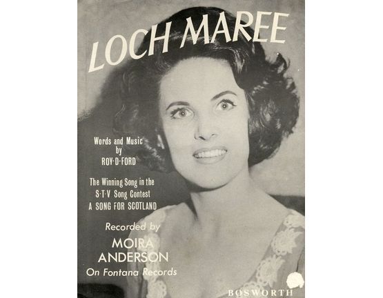 4772 | Loch Maree - The Winnign Song in the S.T.V. Song Contest A Song for Scotland recorded by Moira Anderson on Fontana Records