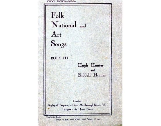 4840 | Folk National and Art Songs - Book III - School Edition - Solfa