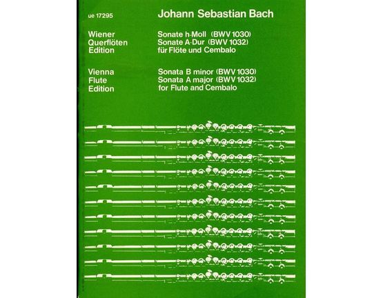 4848 | Sonata B minor (BWV 1030) and Sonata A major (BWV 1032) - Vienna Flute Edition - Universal Edition No. 17295