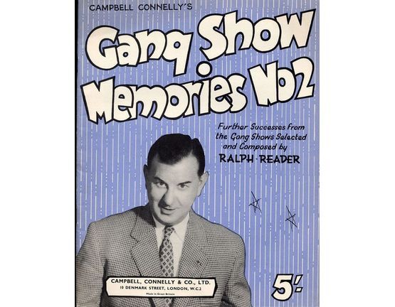 4856 | Campbell Connelly's, Gang Show Memories No. 2 - Further Successes from the Gang Shows