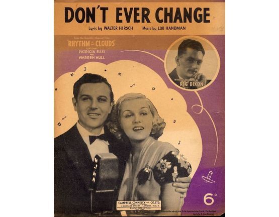 4856 | Don't Ever Change: from "Rhythm in the Clouds" -  Featuring Reginald Dixon