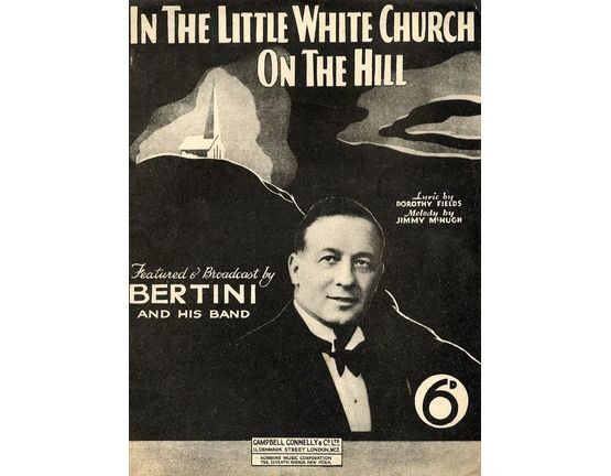 4856 | In The Little White Church on the Hill - Featured by Billy Merrin, Bertini