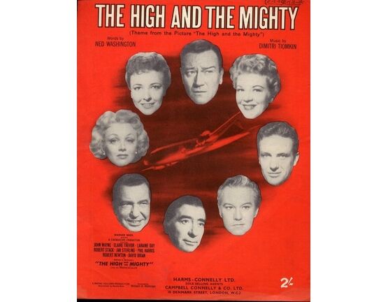 4856 | The High and the Mighty - Theme from the picture "The High and the Mighty" - Featuring John Wayne and other photos of the cast