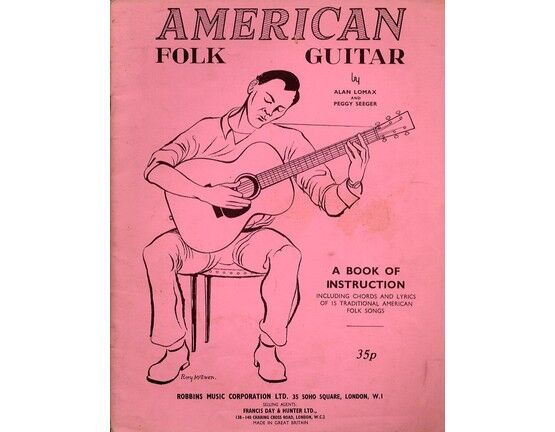 4860 | American Folk Guitar - A Book of Instruction including Chords and Lyrics of 15 Traditional American Folk Songs