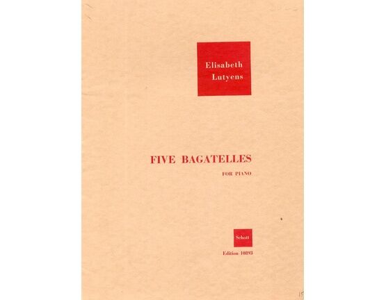 4864 | Elisabeth Lutyens - Five Bagatelles for Piano - Op. 48