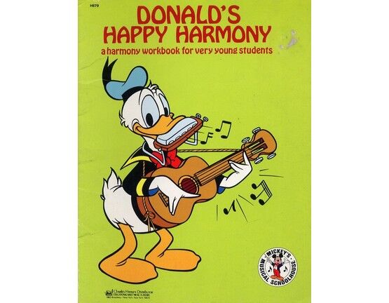 4891 | Donalds Happy Harmony, a harmony workbook for very young students. Mickeys Musical Schoolhouse
