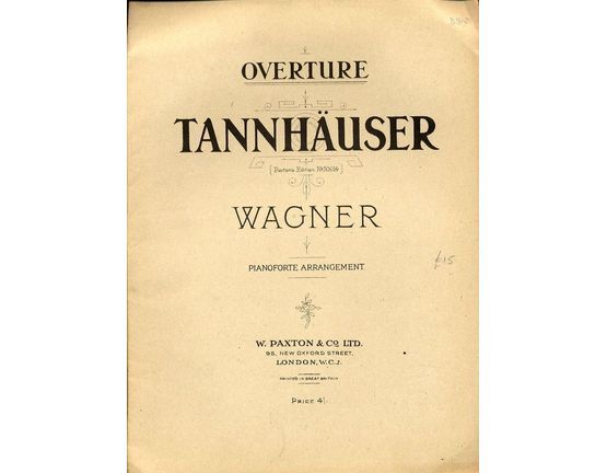 5 | Richard Wagner Tannhauser Overture - Pianoforte Arrangement - Paxtons Edition No. 50014