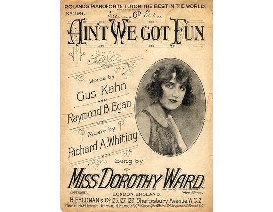5047 | Ain't We Got Fun - Song featuring Miss Dorothy Ward
