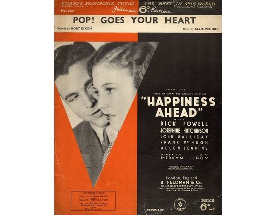 5047 | Pop! Goes Your Heart - from "Happiness Ahead" - Featuring Dick Powell and Josephine Hutchinson