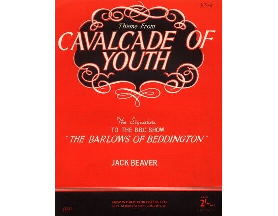 5081 | Theme from Cavalcade of Youth - The Signature Tune to the B.B.C. Tune "The Barlows of Beddington"