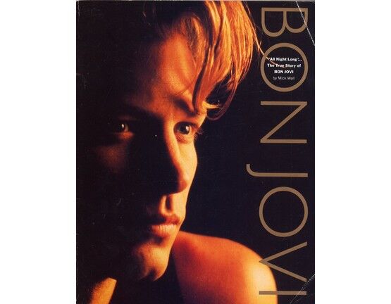509 | All Night Long - The True Story of Bon Jovi - (Biography including Photographs)