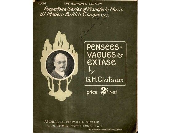 5167 | G. H. Clutsam - Pensees Vagues & Extase - No. 34 The Mortimer Edition Repertoire Series of Pianoforte Music by Modern British Composers - Featuring G.