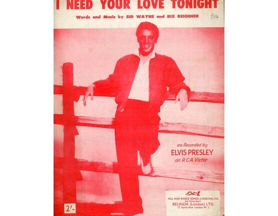 5834 | I Need Your Love Tonight - As performed by Elvis Presley