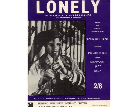 5861 | Lonely - (with melody line for B flat instuments) Featuring Acker Bilk from "Band of Thieves"