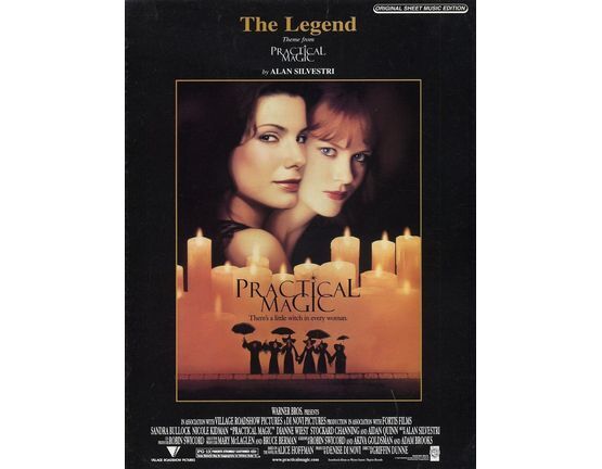 5892 | The Legend - Theme from "Practical Magic" - Featuring Sandra Bullock and Nicole Kidman - Original Sheet Music Edition