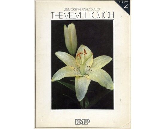 5906 | 25 Modern Piano Solos - The Velvet Touch - Book 2