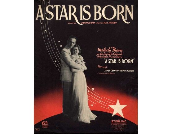 6005 | A Star is Born - Melody Theme in the David O. Selznick Great Motion Picture "A Star is Born" - Featuring Fredric March and Janet Gaynor