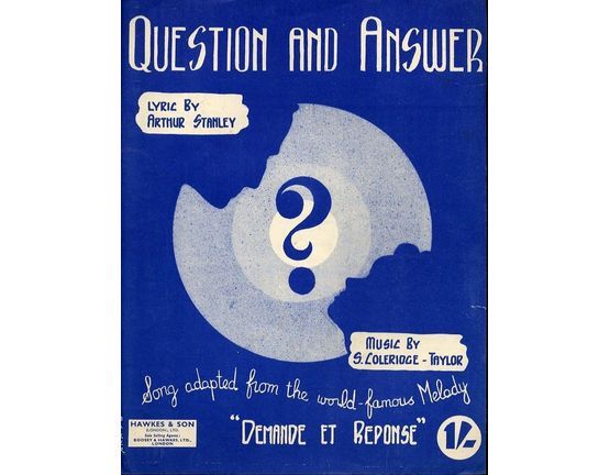 6105 | Question and Answer - Adapted from the world famous melody "Demande et Response"