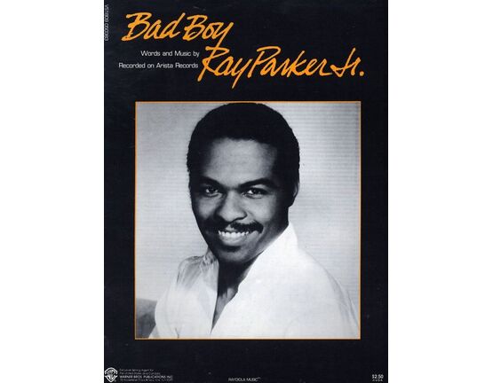 6142 | Bad Boy - Recorded on Arista Records by Ray Parker Jr.