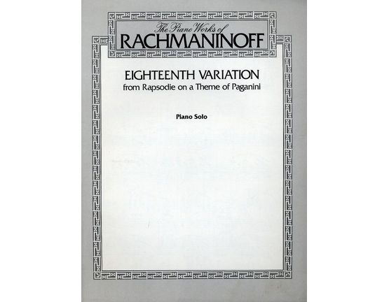 6142 | Eighteenth Variation - From Rhapsodie on a Theme of Paganini - For Piano Solo