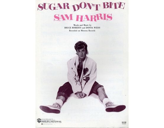 6142 | Sugar Don't Bite - Recorded on Motown Records by Sam Harris