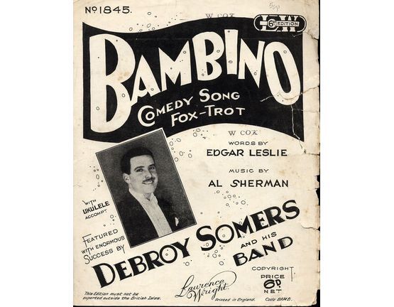 6218 | Bambino - Comedy Fox-Trot Song - Featured by Debroy Somers and His Band