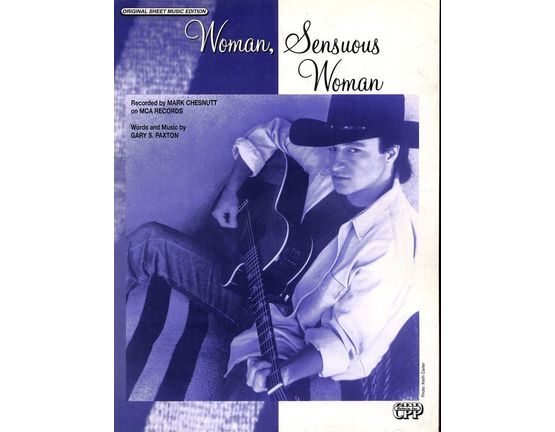 6229 | Woman, Sensuous Woman - Featuring Mark Chesnutt - Original Sheet Music Edition