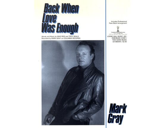 6530 | Back when Love was Enough - Featuring Mark Gray - Includes professional fake book arrangement
