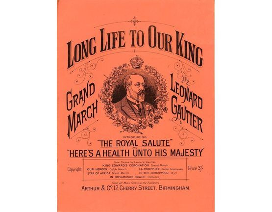 66 | Long Life to Our King - Grand March - introducing "the Royal Salute" and "Here's a health unto his Majesty"